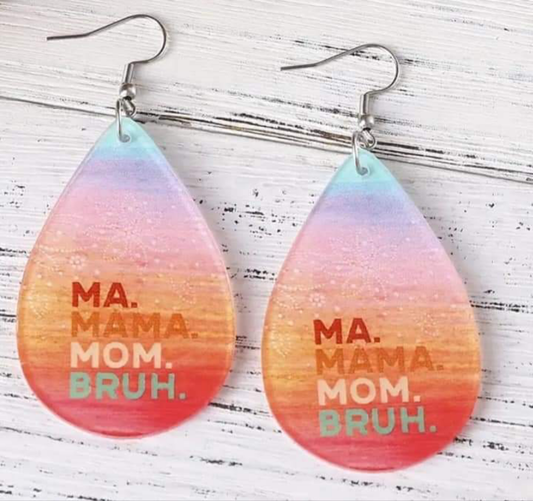 Beachy Summer Vibes Ma. Mama. Mom. Bruh Earrings